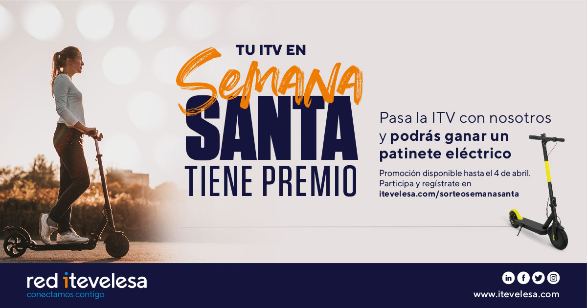 Â¡Pasa tu ITV y entra en el sorteo de un patinete elÃ©ctrico!